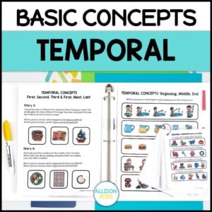Temporal Basic Concepts Speech Therapy, Special Education, & ESL Worksheets