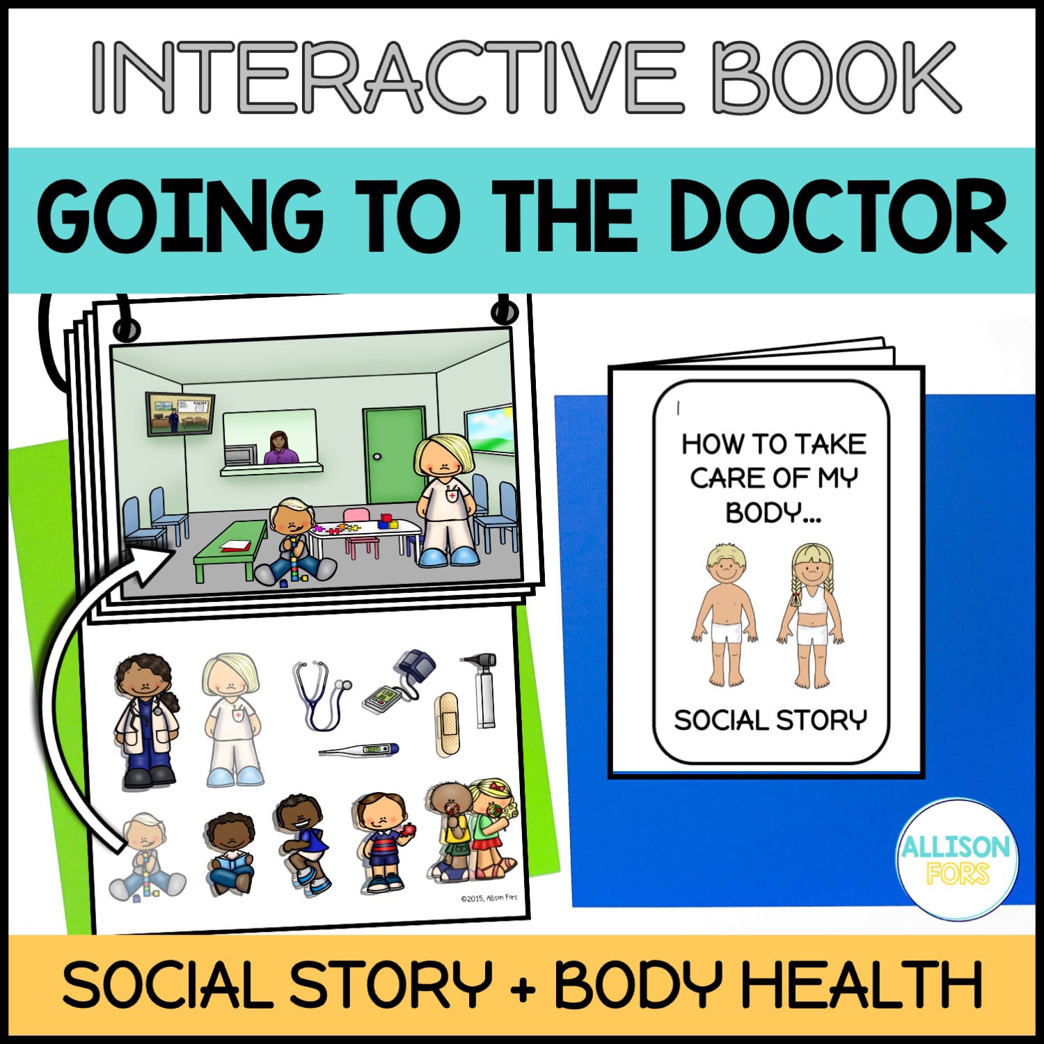Going to the Doctor Social Stories, Adapted Interactive Book, Body Health Activities