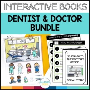 Social Stories Going to the Dentist & Doctor Adapted Interactive Books BUNDLE