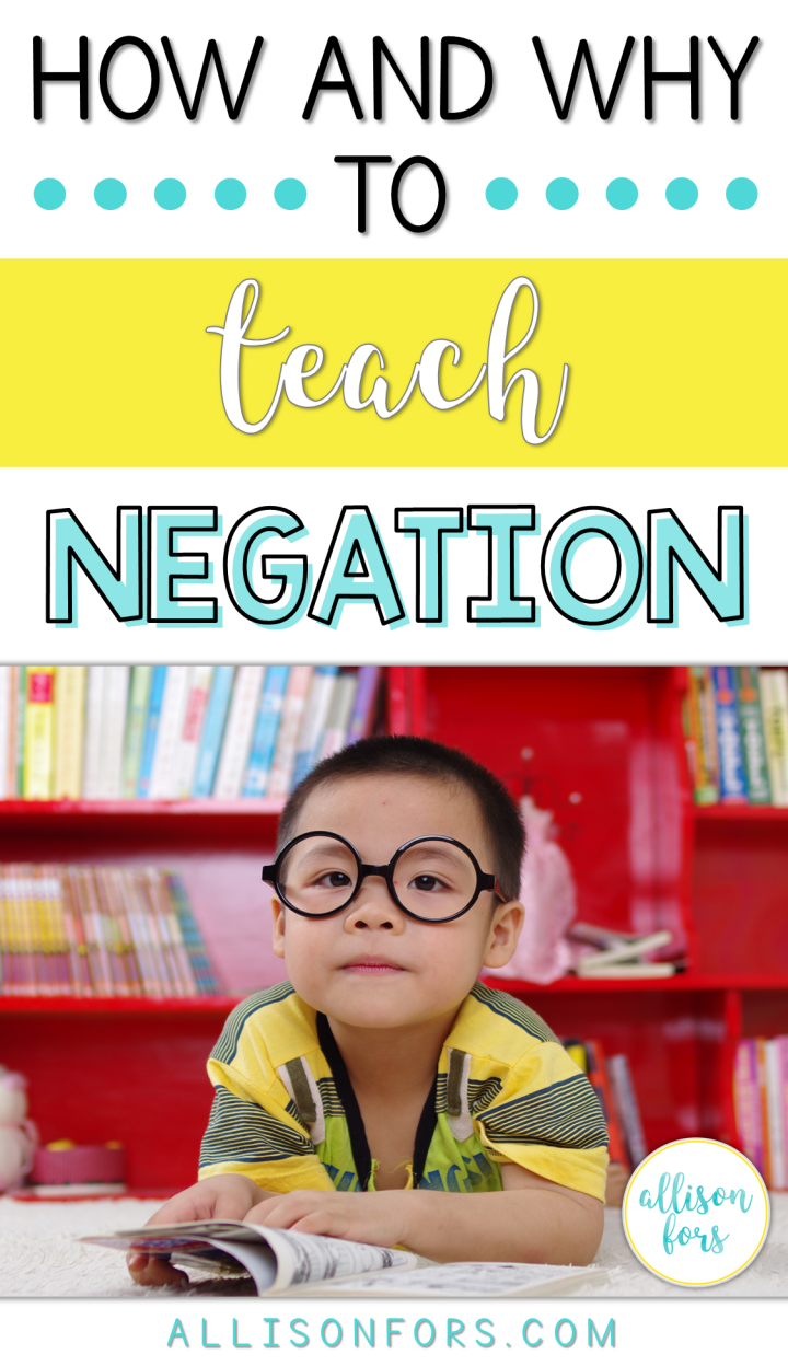 How and Why to Teach Negation in Speech Therapy