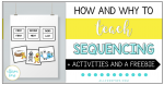 How and Why to Teach Sequencing