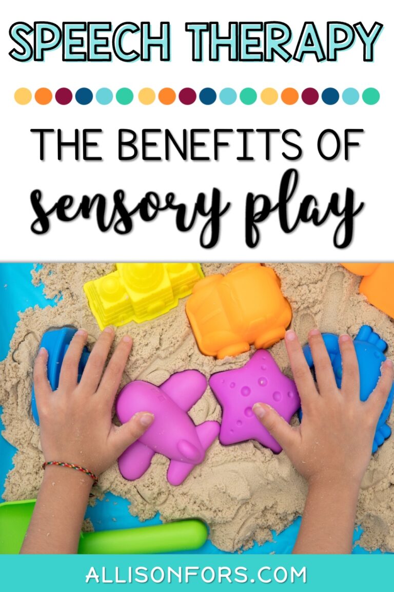 Why You Should Be Using Sensory Play in Speech Therapy | Allison Fors, Inc.