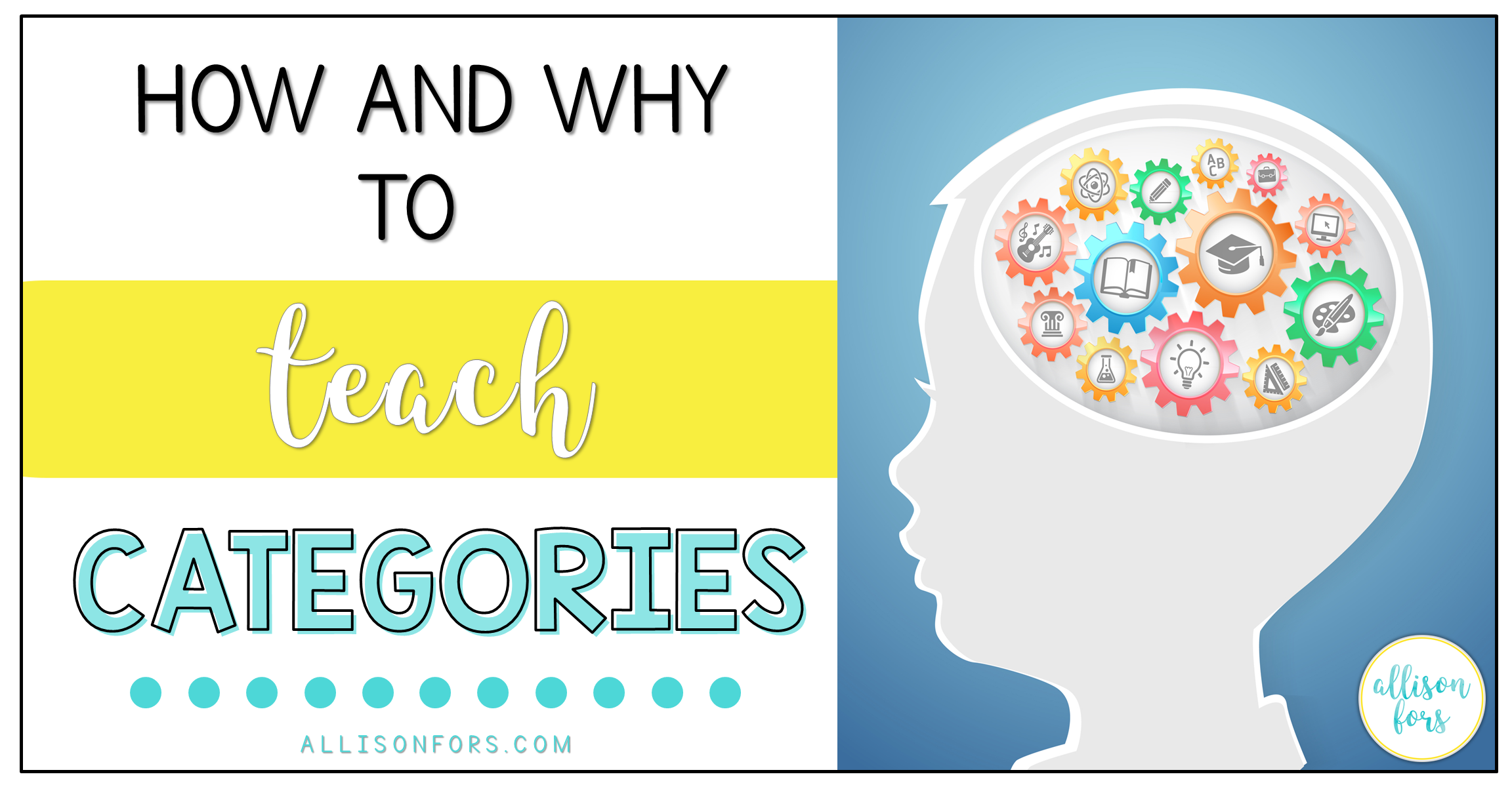 How and why to Teach Categories in Speech Therapy