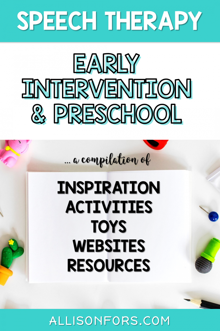 Speech Therapy Early Intervention And Preschool Ideas