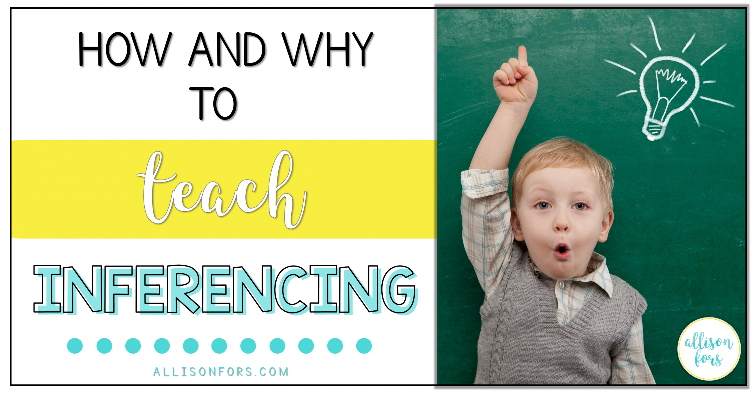How and Why to Teach Inferencing