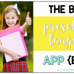 The Best Preschool Language App EVER