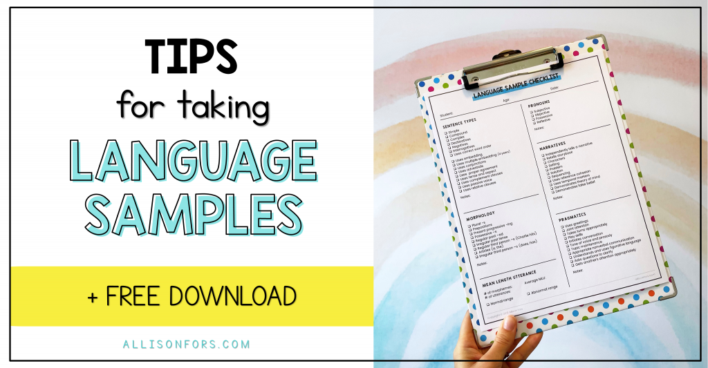 Tips for Taking Language Samples | Allison Fors