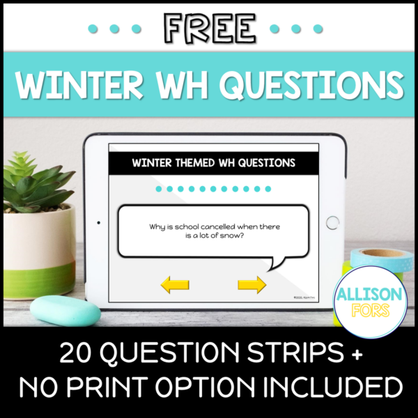 7 Wh Questions Activities for Speech Therapy | Allison Fors, Inc.