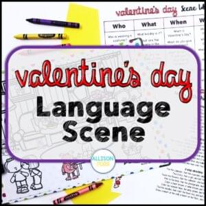 Valentine's Day Picture Scene for Speech Therapy - Language Scene