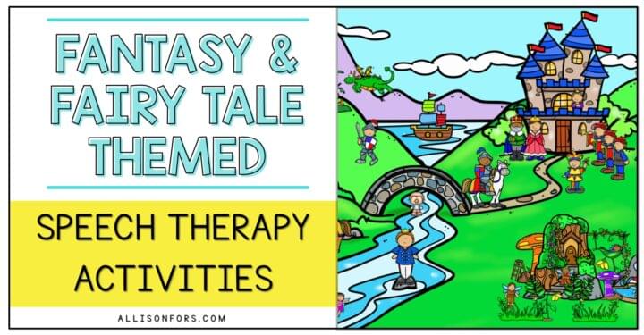 fantasy fairy tale speech therapy